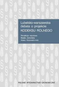 Lubelsko-warszawska debata o projekcie Kodeksu rolnego Darmowy zwrot