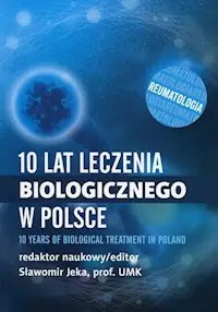 10 lat leczenia biologicznego w Polsce Ekspresowa dostawa
