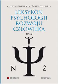 Darmowy zwrot Leksykon psychologii rozwoju człowieka Tom 2