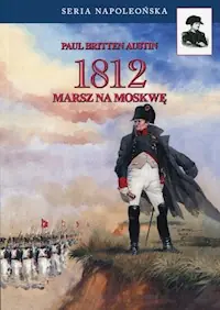 1812 Tom 1 Marsz na Moskwę Okazja