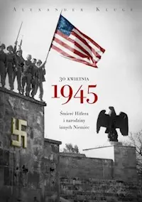 30 kwietnia 1945 Kup online