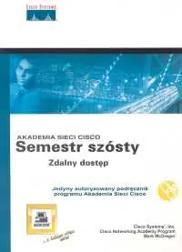 Akademia sieci Cisco Semestr szósty zdalny dostęp Wysoka jakość