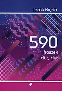 590 fraszek i… ciut, ciut Niska cena