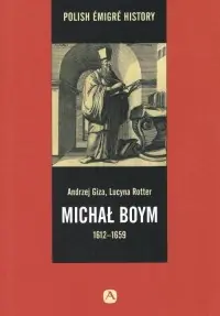 Nie przegap Michał Boym 1612-1659