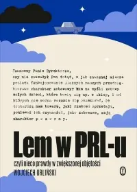 Dostępne od ręki Lem w PRL-u, czyli nieco prawdy w zwiększonej objętości