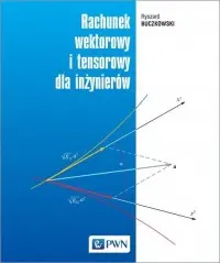 Hit cenowy Rachunek wektorowy i tensorowy dla inżynierów