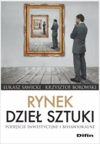 Rynek dzieł sztuki. Podejście inwestycyjne i behawioralne Ograniczona ilość