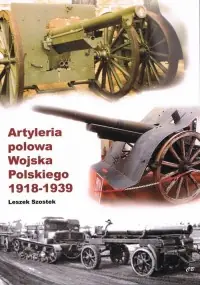 Ograniczona ilość Artyleria polowa Wojska Polskiego 1918-1939