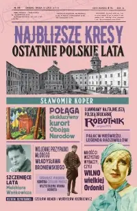 Oferta czasowa Najbliższe kresy Ostatnie polskie lata