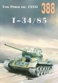 T-34 85. Tank Power vol. CXXXI 388 Okazja