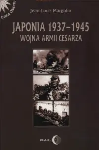 Szybka wysyłka Japonia 1937-1945. Wojna Armii Cesarza