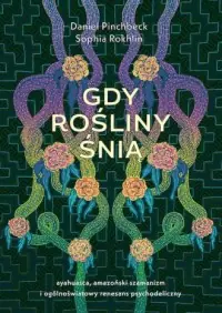 Tani Gdy rośliny śnią