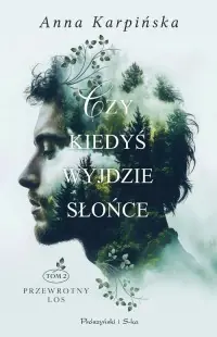 Czy kiedyś wyjdzie słońce Najlepsza cena