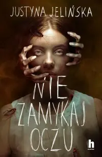 Nie zamykaj oczu Łatwy zwrot
