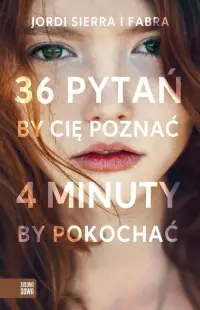 36 pytań by Cię poznać, 4 minuty by pokochać Dodaj do koszyka