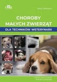 Tani Choroby małych zwierząt dla techników weterynarii