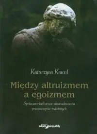 Między altruizmem a egoizmem Rabat