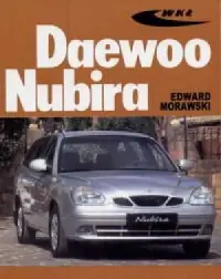 Daewoo Nubira. Seria: Sam naprawiam samochód Ostatnie sztuki