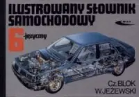 Kup online Ilustrowany słownik samochodowy 6-języczny