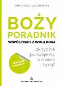 Cena promocyjna Boży poradnik współpracy z wolą Boga