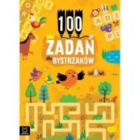 100 zadań dla bystrzaków od 6 lat Cena promocyjna