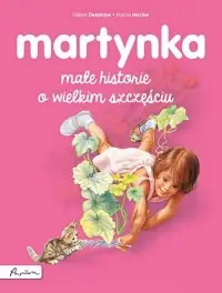 Martynka. Małe historie o wielkim szczęściu Szybka wysyłka