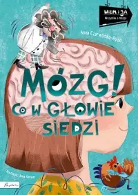Wiem i ja. Mózg! Co w głowie siedzi Rabat