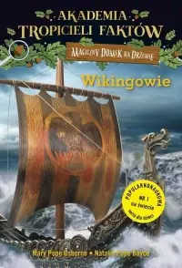 Akademia tropicieli faktów. Wikingowie. Magiczny domek na drzewie Darmowa dostawa