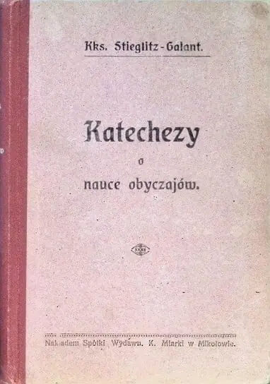 Darmowy zwrot Szczegółowo rozwinięte katechezy o nauce obyczajów 1909 r.