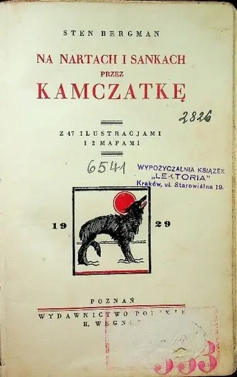 Szybka wysyłka Na nartach i na sankach przez Kamczatkę 1929 r.