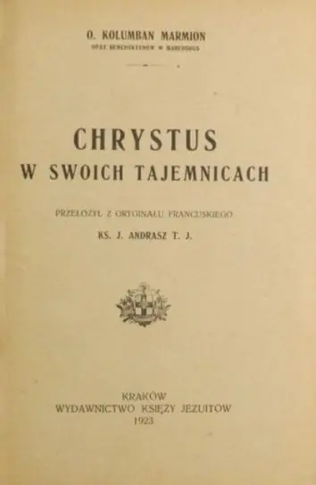 Chrystus w swoich tajemnicach 1923 r. Wysoka jakość
