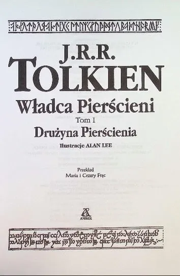Władca Pierścieni Tom I Drużyna Pierścienia Nie przegap