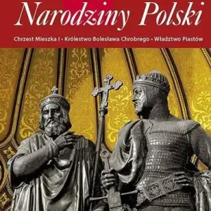 966. Narodziny Polski Oferta limitowana