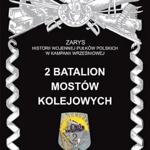 2 Batalion Mostów Kolejowych Sprawdź teraz