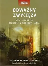 Akcja 4. Odważny zwycięża SAS i okupacja irańskiej ambasady, 1980 Hit cenowy