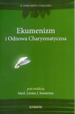 Oferta czasowa Ekumenizm i Odnowa Charyzmatyczna. II Dokument