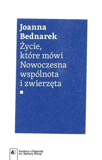 Życie, które mówi. Nowoczesna wspólnota i zwierzęta Tani