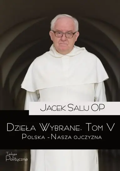 Dzieła wybrane. Polska – nasza ojczyzna. Tom 5 Tylko do końca tygodnia