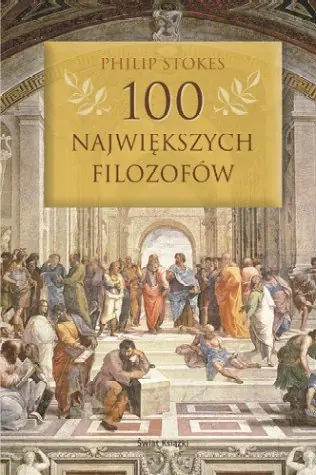 100 Największych Filozofów Ograniczona ilość