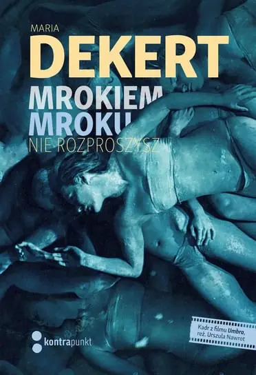Mrokiem mroku nie rozproszysz Promocja