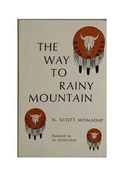 Ostatnie sztuki The Way to Rainy Mountain