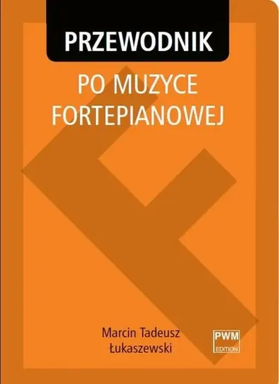 Przewodnik po muzyce fortepianowej Do wyczerpania zapasów