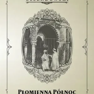 Płomienna Północ Super okazja