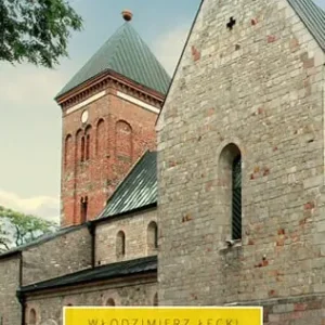 Szlak Piastowski. Przewodnik Sprawdź teraz