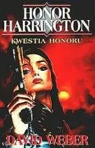 Ostatnia szansa Kwestia honoru. Honor Harrington. Tom 4