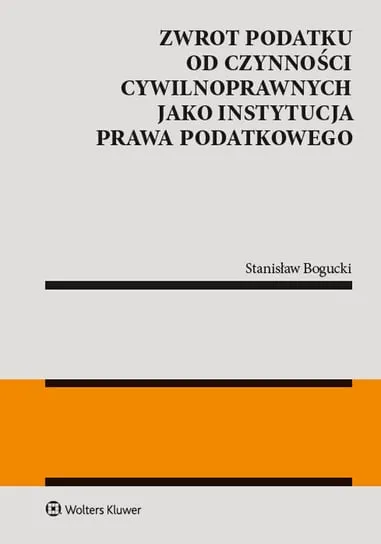 Zwrot podatku od czynności cywilnoprawnych jako instytucja prawa podatkowego Rabat