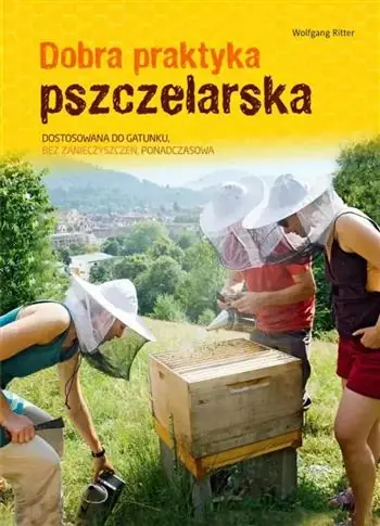Ostatnie sztuki DOBRA PRAKTYKA PSZCZELARSKA