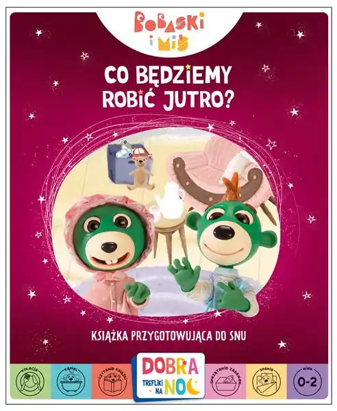Ostatnia szansa DOBRANOC, TREFLIKI NA NOC. BOBASKI I MIŚ. CO BĘDZI
