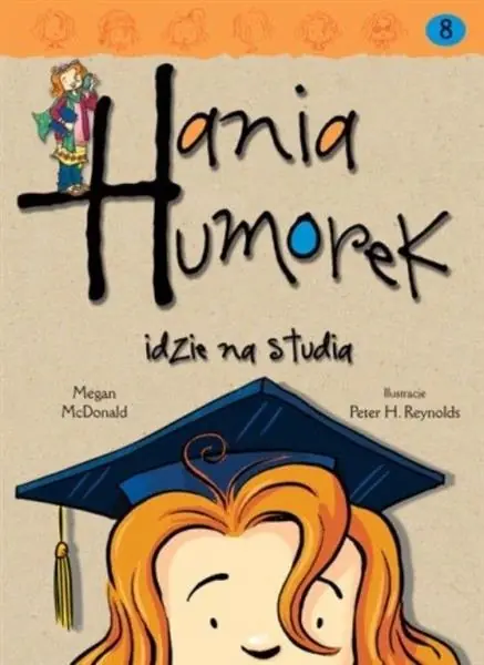 Tylko do końca tygodnia HANIA HUMOREK. TOM 8. HANIA HUMOREK IDZIE NA STUDI