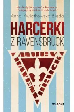 HARCERKI Z RAVENSBRUCK Zamów teraz
